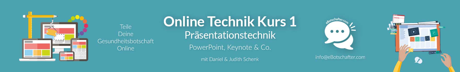 ebotschafter.com - Daniel Schenk - Kurs EB01 - Online Technik 1 - Präsentationen - LP Banner - C1